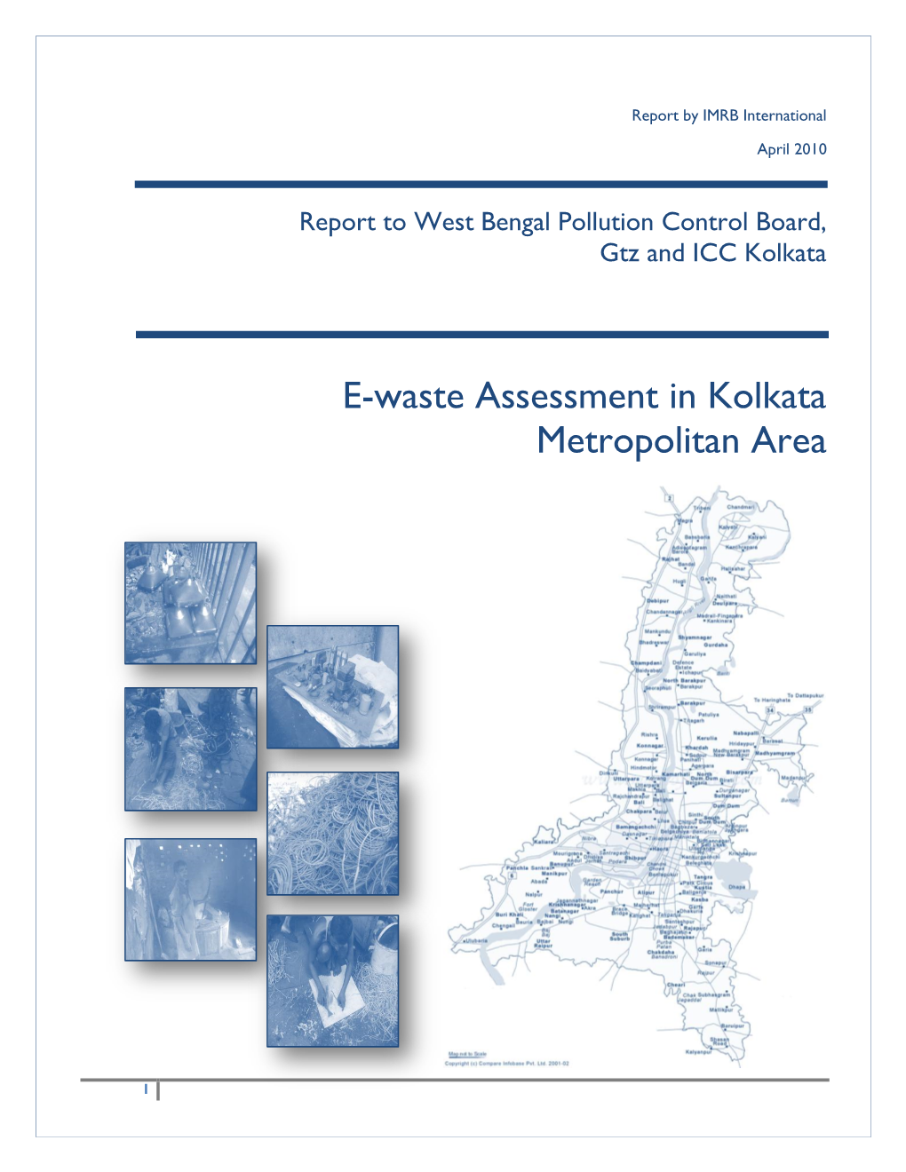 E-Waste Assessment in Kolkata Metropolitan Area