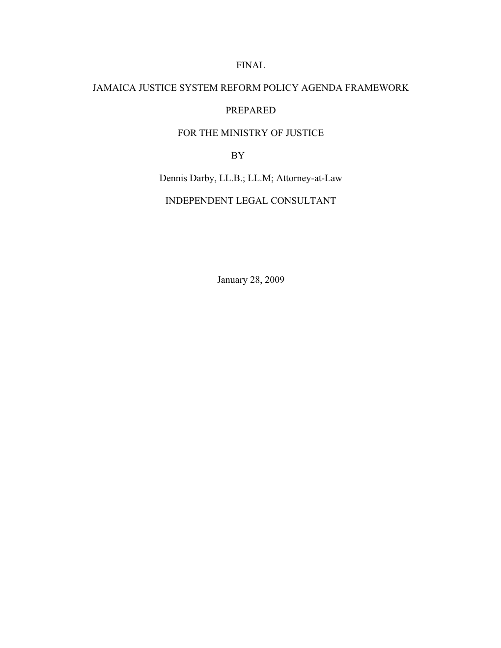 Final Jamaica Justice System Reform Policy Agenda