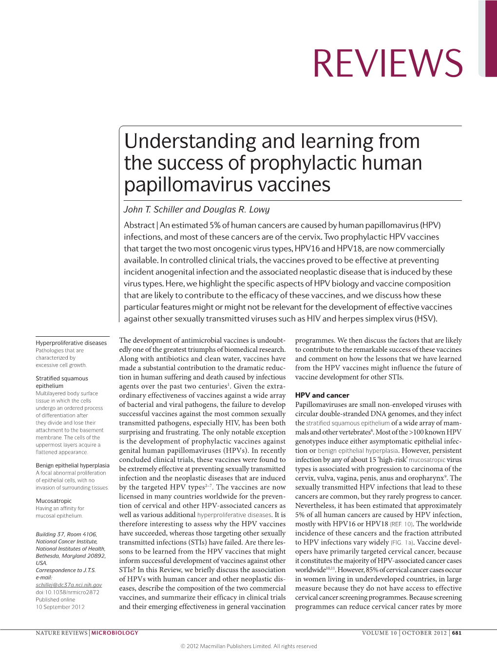 Understanding and Learning from the Success of Prophylactic Human Papillomavirus Vaccines