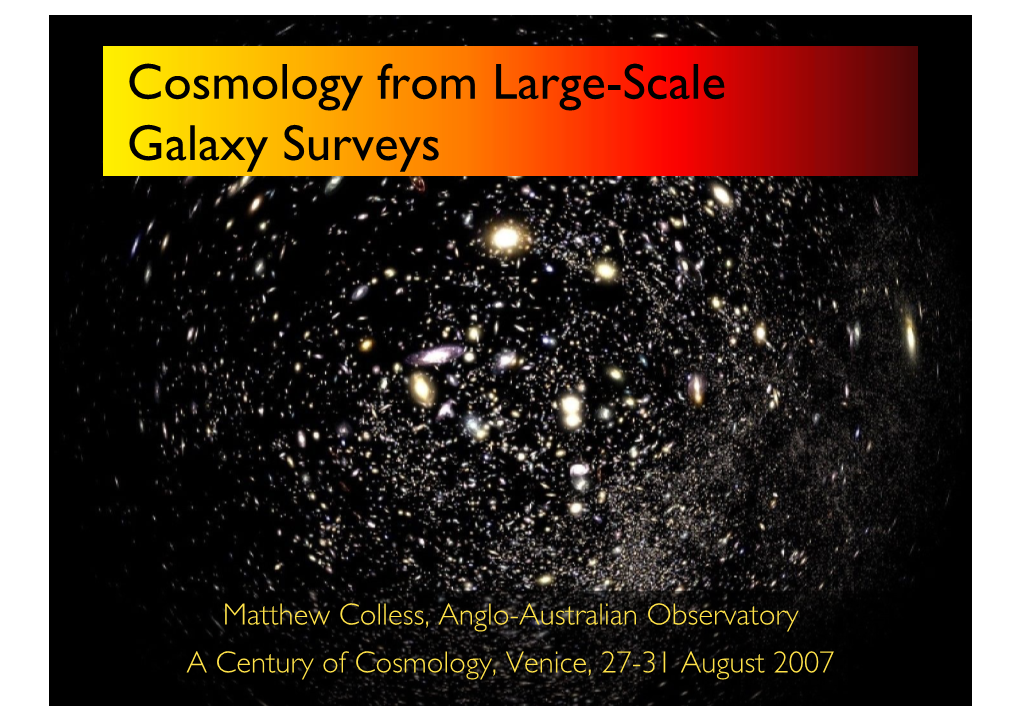 Cosmology from Large-Scale Galaxy Surveys