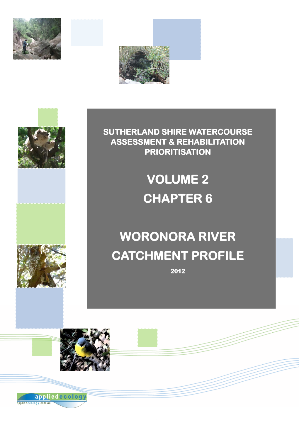 Volume 2 Chapter 6 Woronora River Catchment Profile