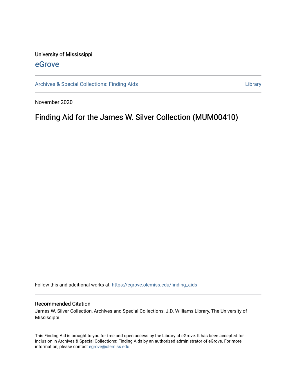 Finding Aid for the James W. Silver Collection (MUM00410)