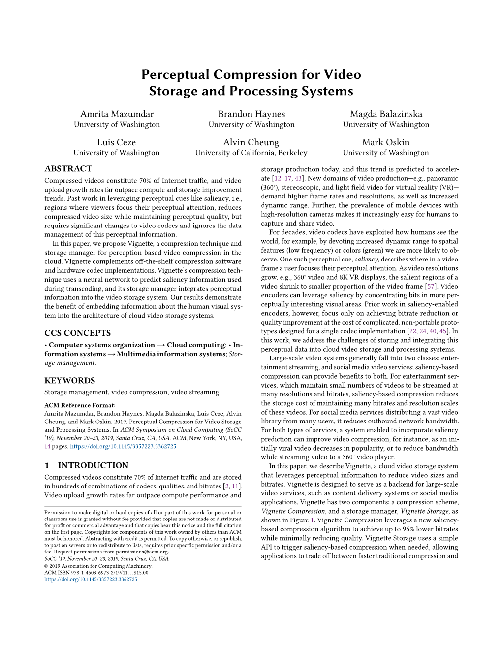 Perceptual Compression for Video Storage and Processing Systems