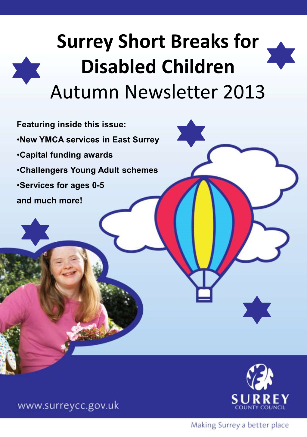 Surrey Short Breaks for Disabled Children Autumn Newsletter 2013