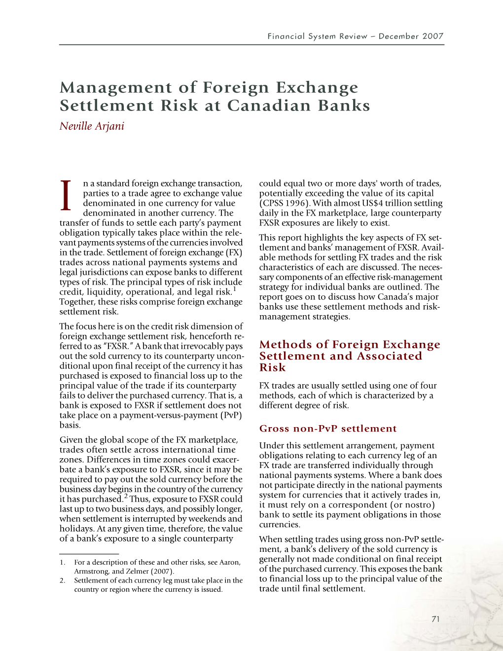 Management of Foreign Exchange Settlement Risk at Canadian Banks Neville Arjani