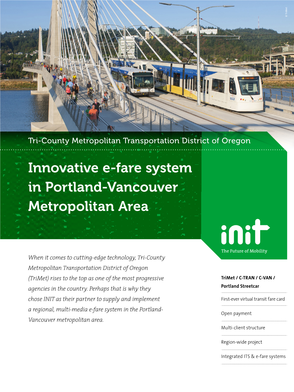 Innovative E-Fare System for Trimet in Portland Innovative E-Fare