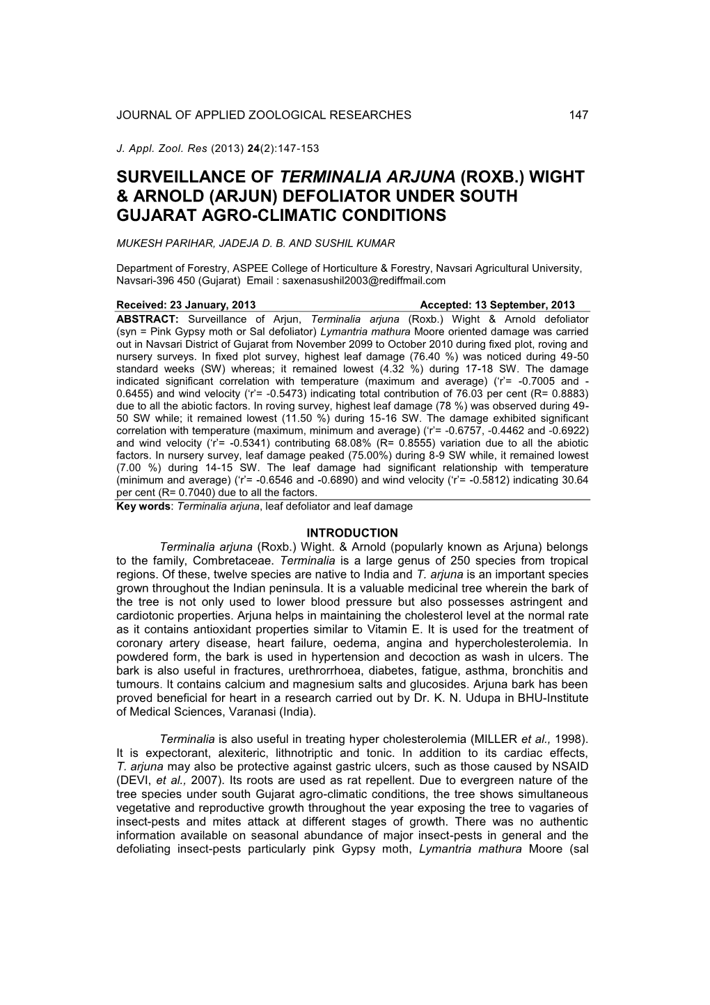 Wight & Arnold (Arjun) Defoliator Under South Gujarat Agro-Climatic Conditions