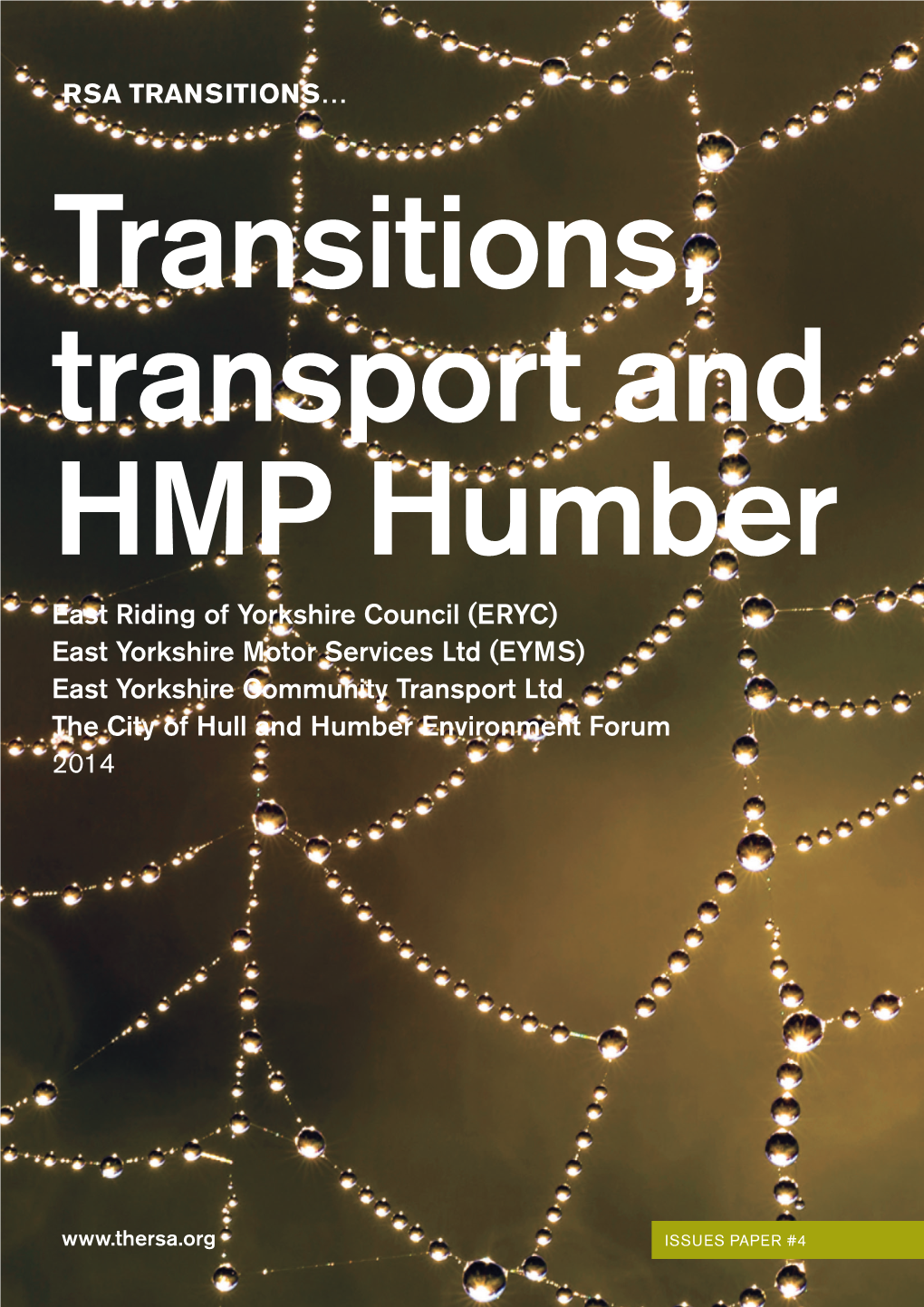 Transitions, Transport and HMP Humber
