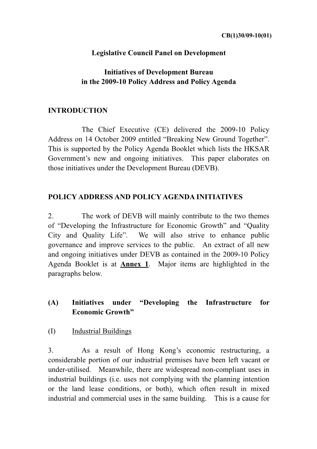 Legislative Council Panel on Development Initiatives of Development Bureau in the 2009-10 Policy Address and Policy Agenda INTR