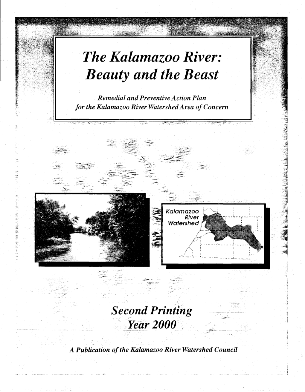 The Kalamazoo River: Beauty and the Beast