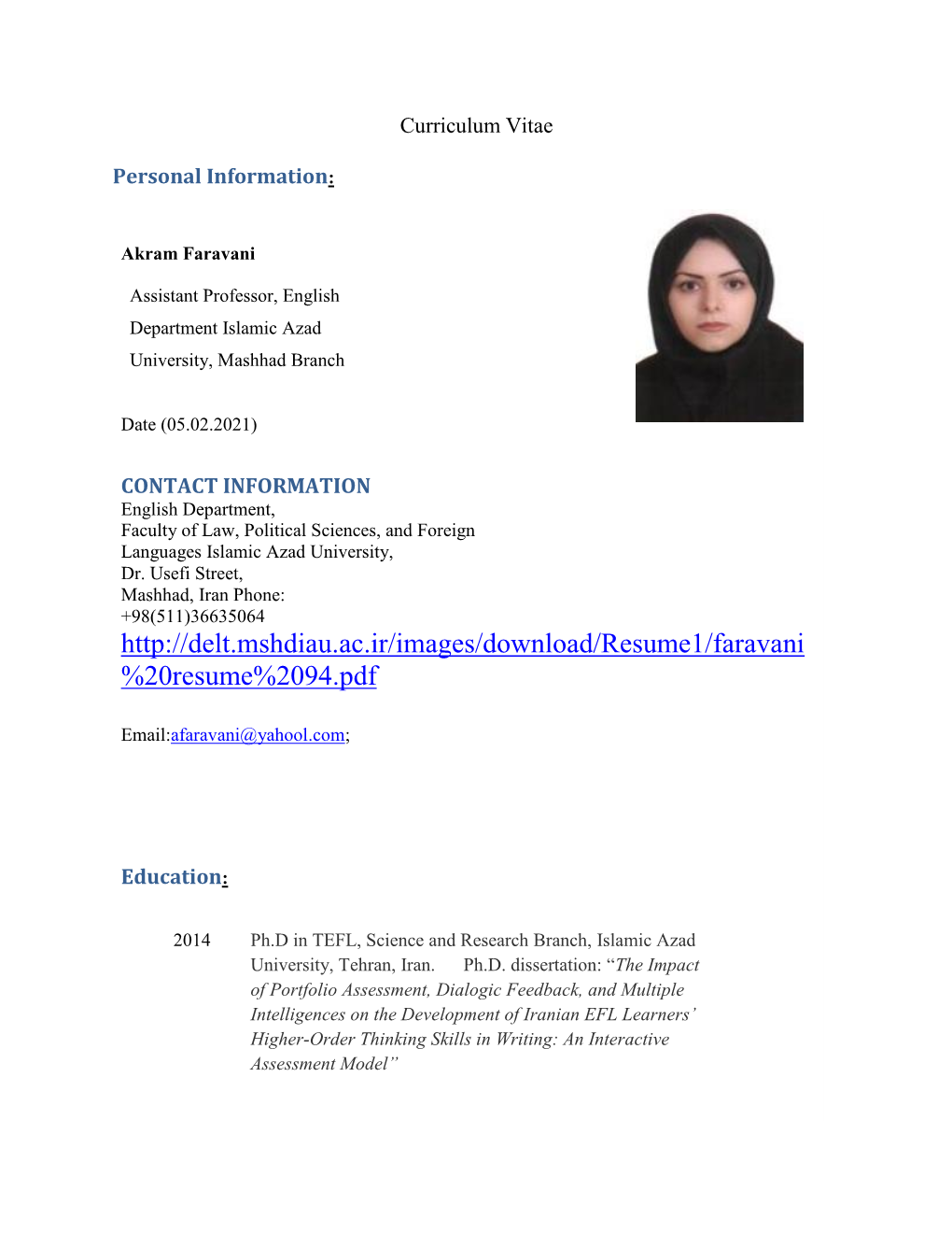 Curriculum Vitae Personal Information: CONTACT INFORMATION Education