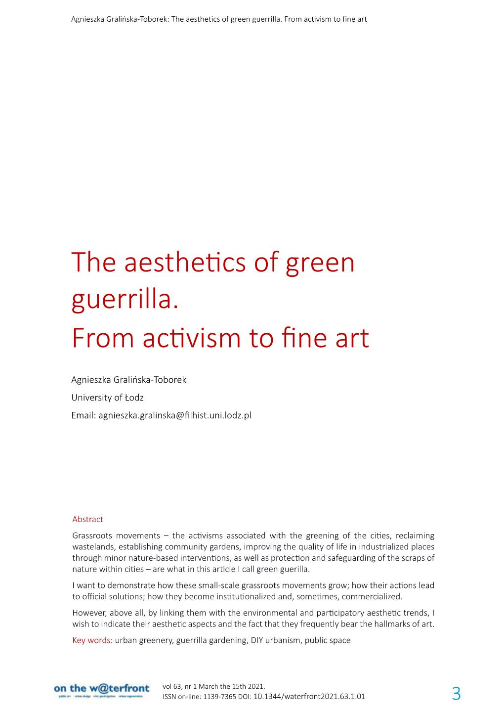 The Aesthetics of Green Guerrilla. from Activism to Fine Art