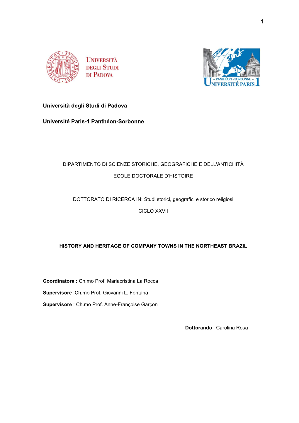 1 Università Degli Studi Di Padova Université Paris-1 Panthéon