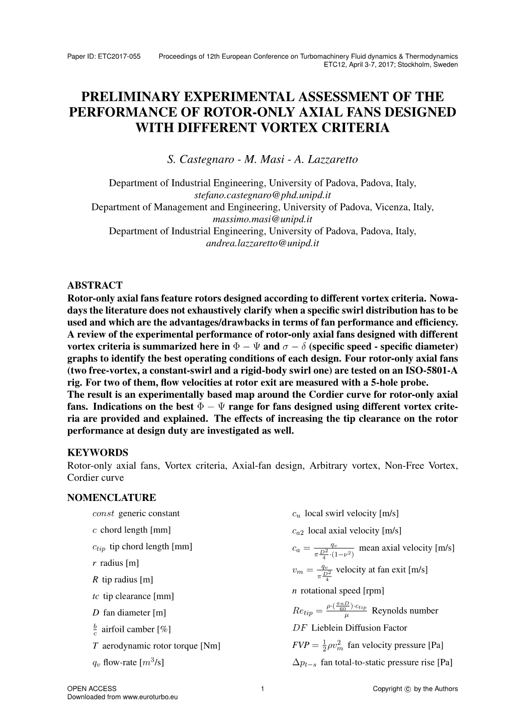 Preliminary Experimental Assessment of the Performance of Rotor-Only Axial Fans Designed with Different Vortex Criteria
