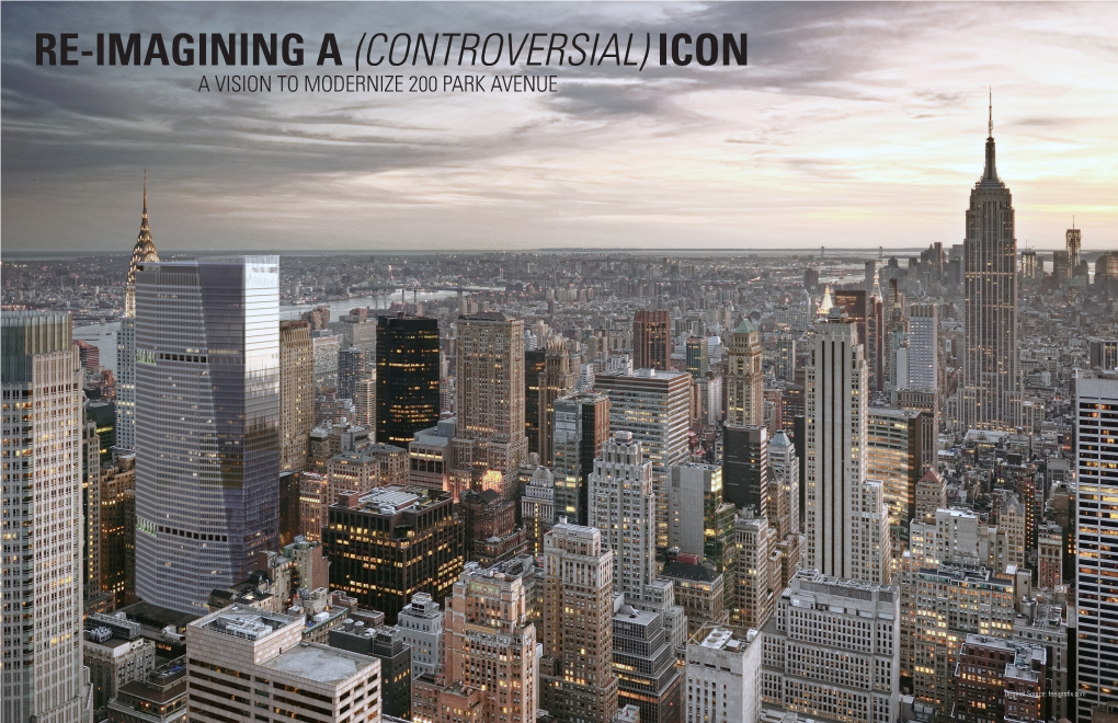 Re-Imagining a (Controversial) Icon a Vision to Modernize 200 Park Avenue