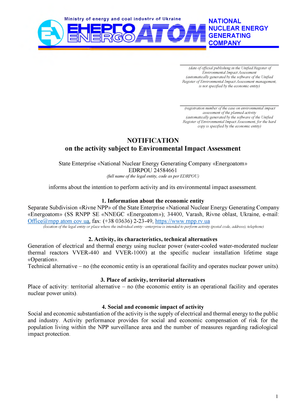 NOTIFICATION on the Activity Subject to Environmental Impact Assessment