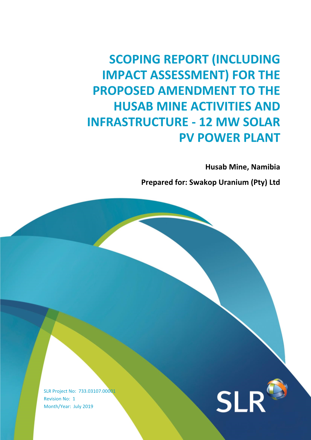 For the Proposed Amendment to the Husab Mine Activities and Infrastructure - 12 Mw Solar Pv Power Plant