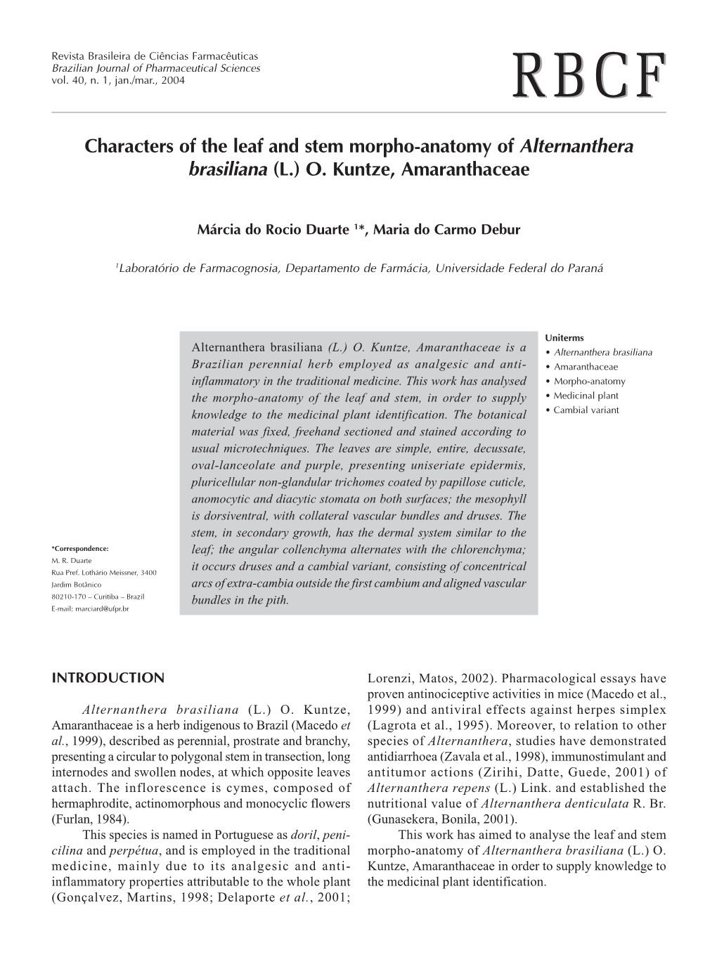 Characters of the Leaf and Stem Morpho-Anatomy of Alternanthera Brasiliana (L.) O