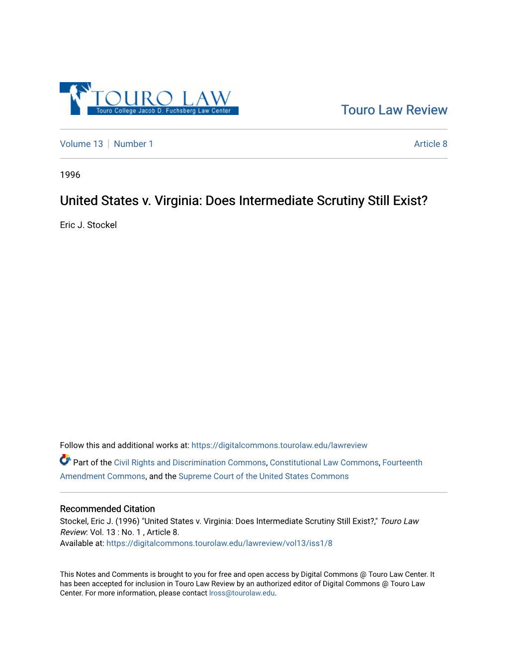 United States V. Virginia: Does Intermediate Scrutiny Still Exist?