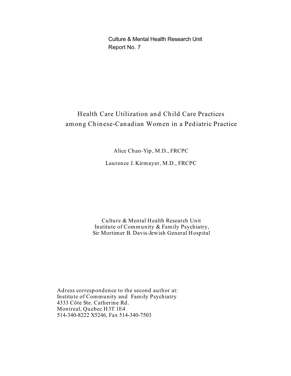 Health Care Utilization and Child Care Practices Among Chinese-Canadian Women in a Pediatric Practice