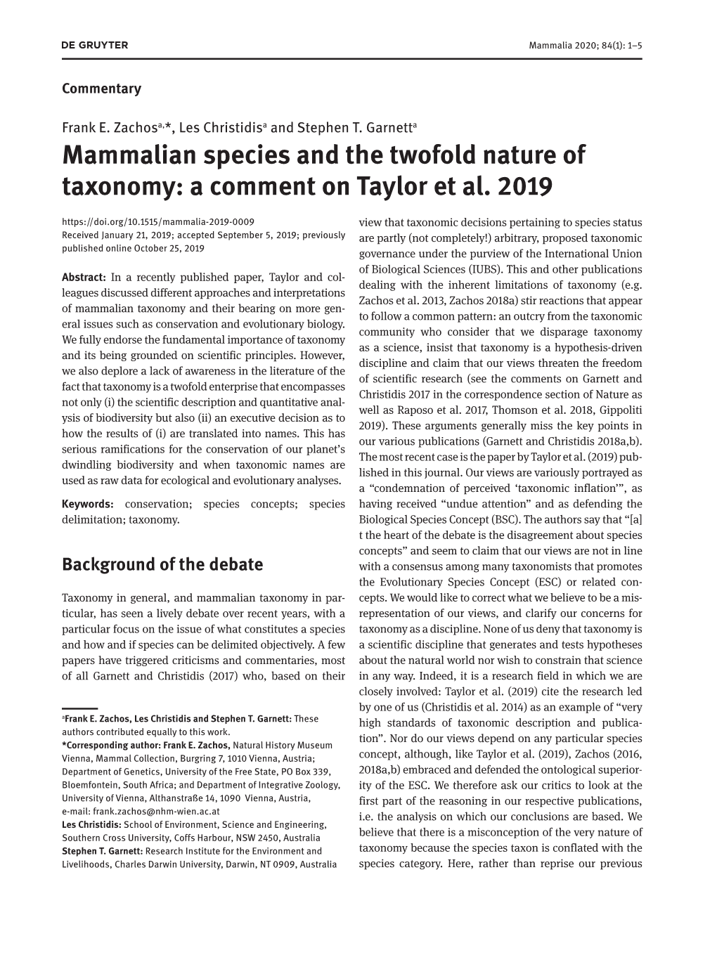 Mammalian Species and the Twofold Nature of Taxonomy: a Comment on Taylor Et Al