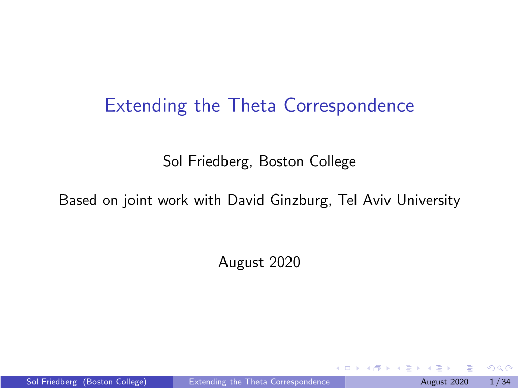 Extending the Theta Correspondence