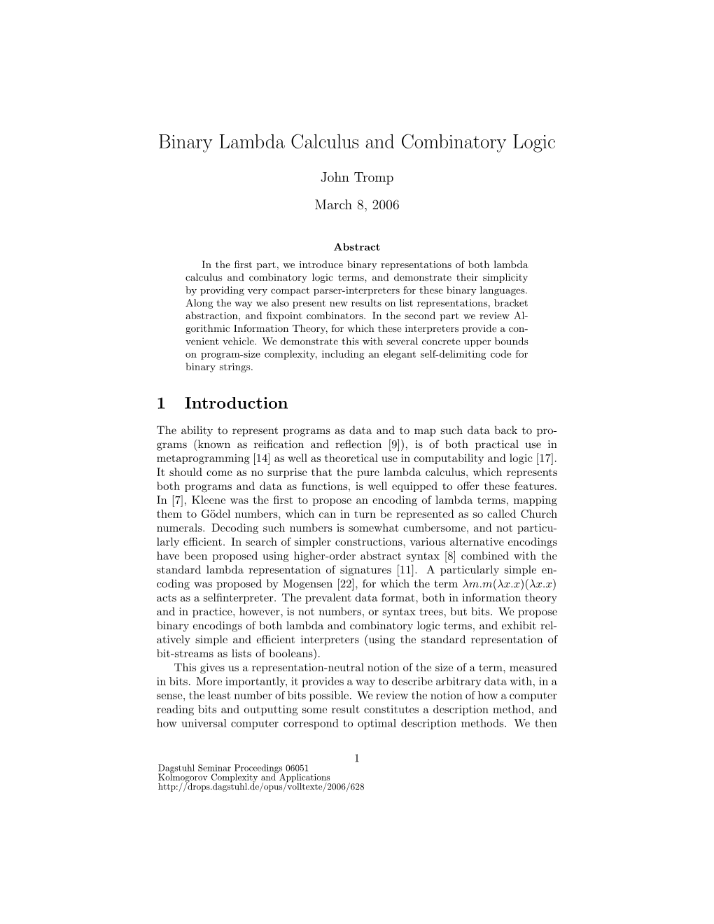 Binary Lambda Calculus and Combinatory Logic