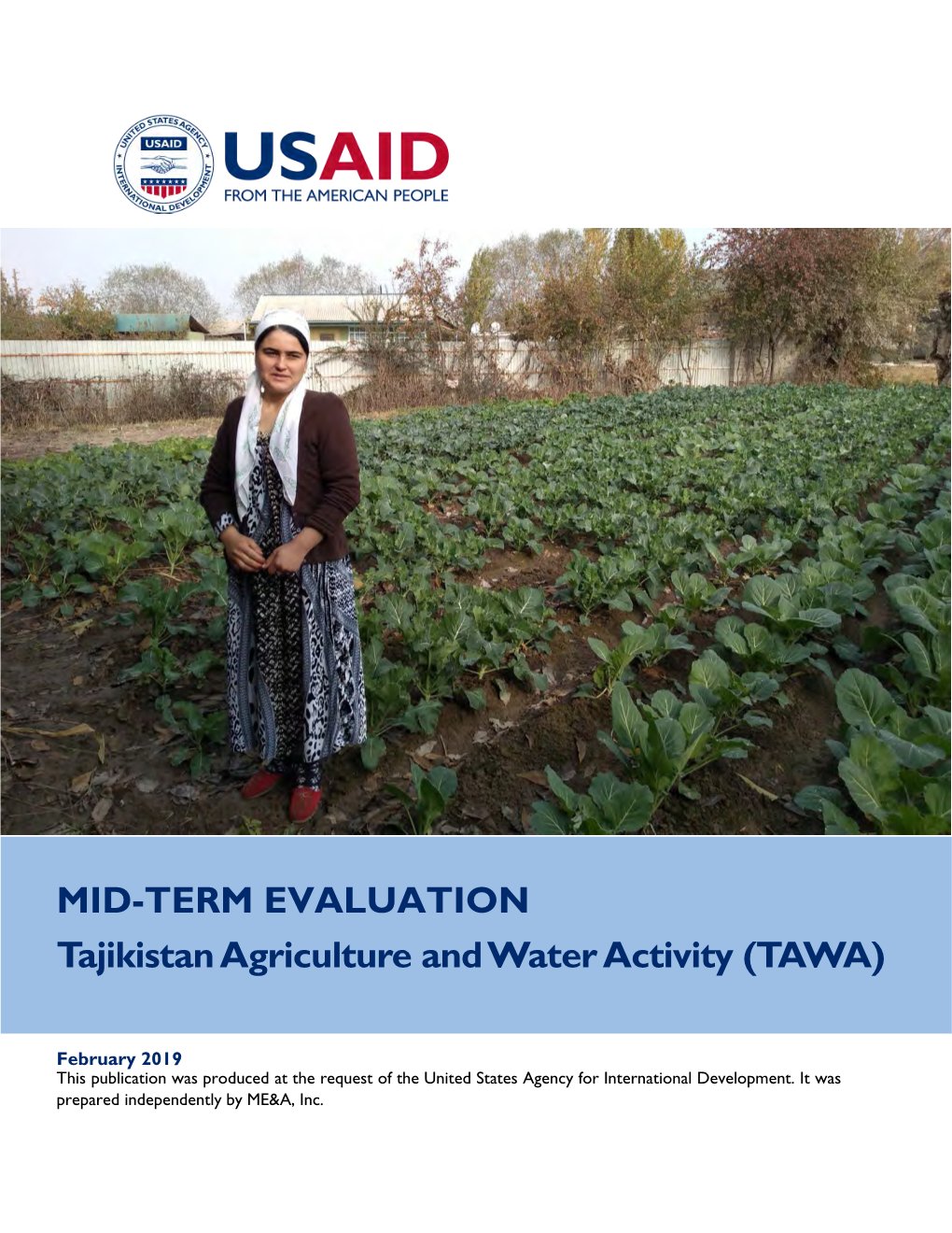 MID-TERM EVALUATION Tajikistan Agriculture and Water Activity (TAWA)