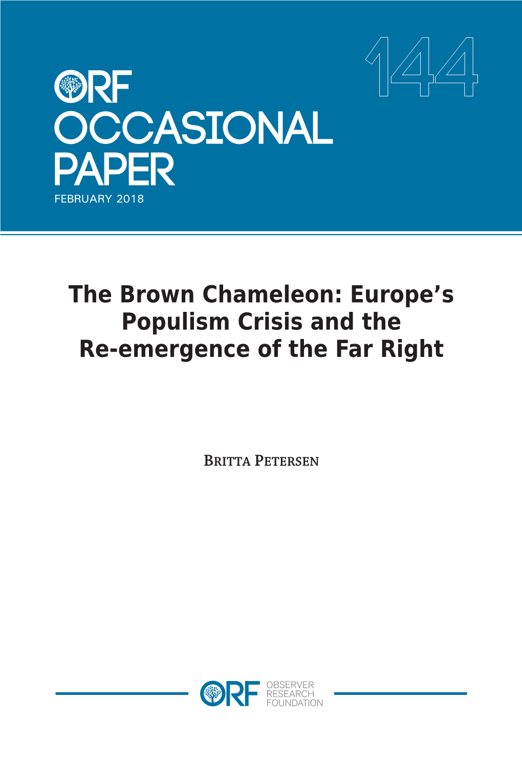 The Brown Chameleon: Europe's Populism Crisis and the Re