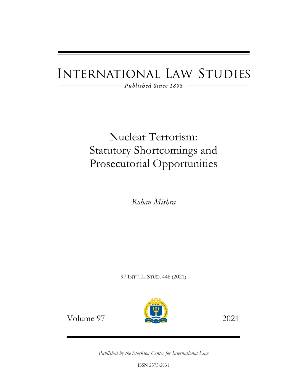 Nuclear Terrorism: Statutory Shortcomings and Prosecutorial Opportunities