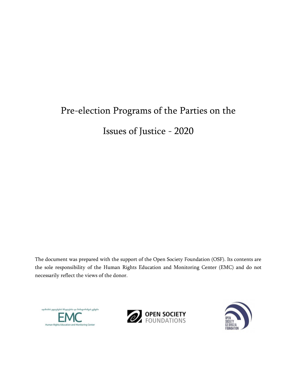 Pre-Election Programs of the Parties on the Issues of Justice