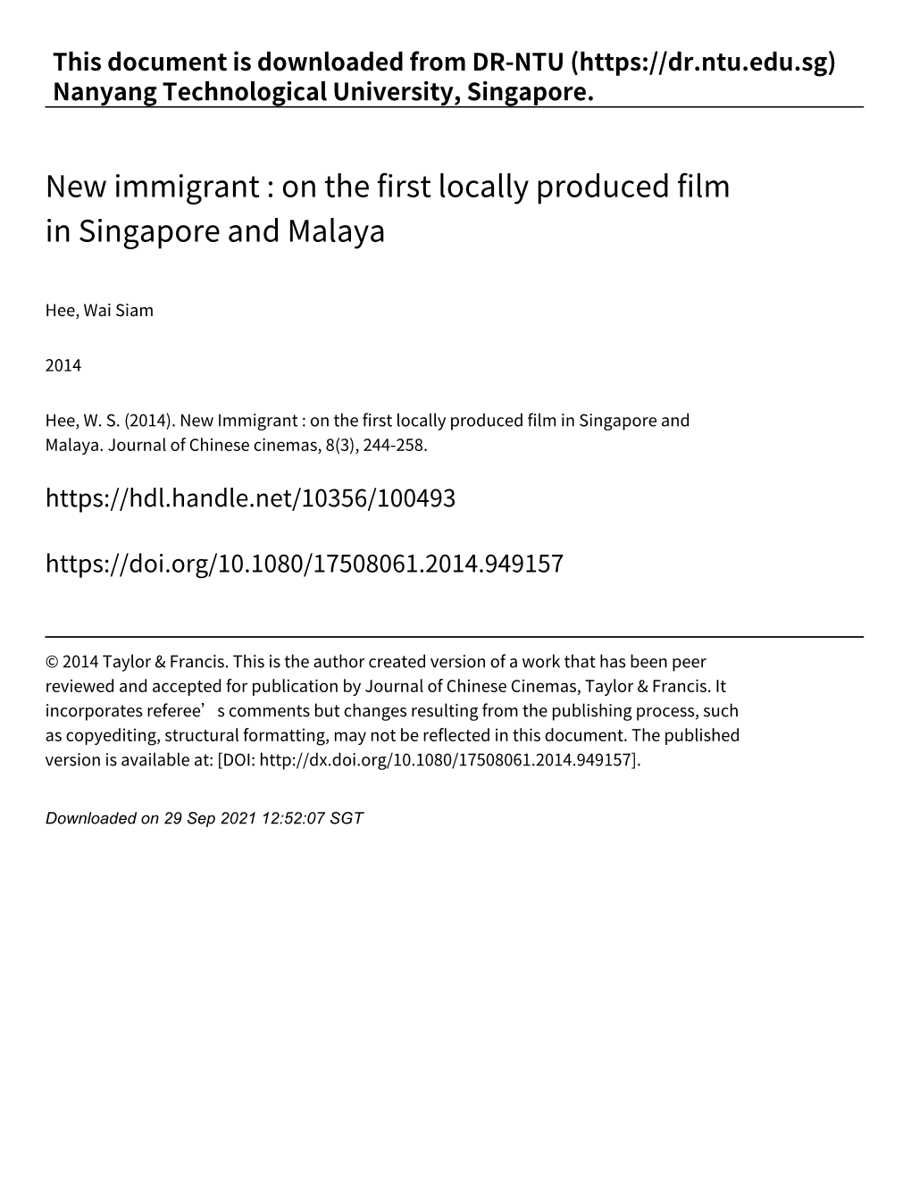 New Immigrant : on the First Locally Produced Film in Singapore and Malaya