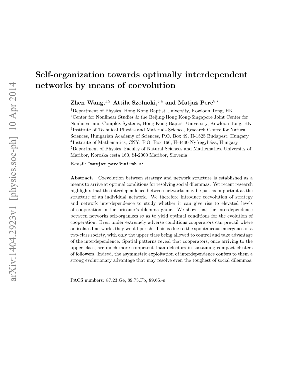 Self-Organization Towards Optimally Interdependent Networks by Means