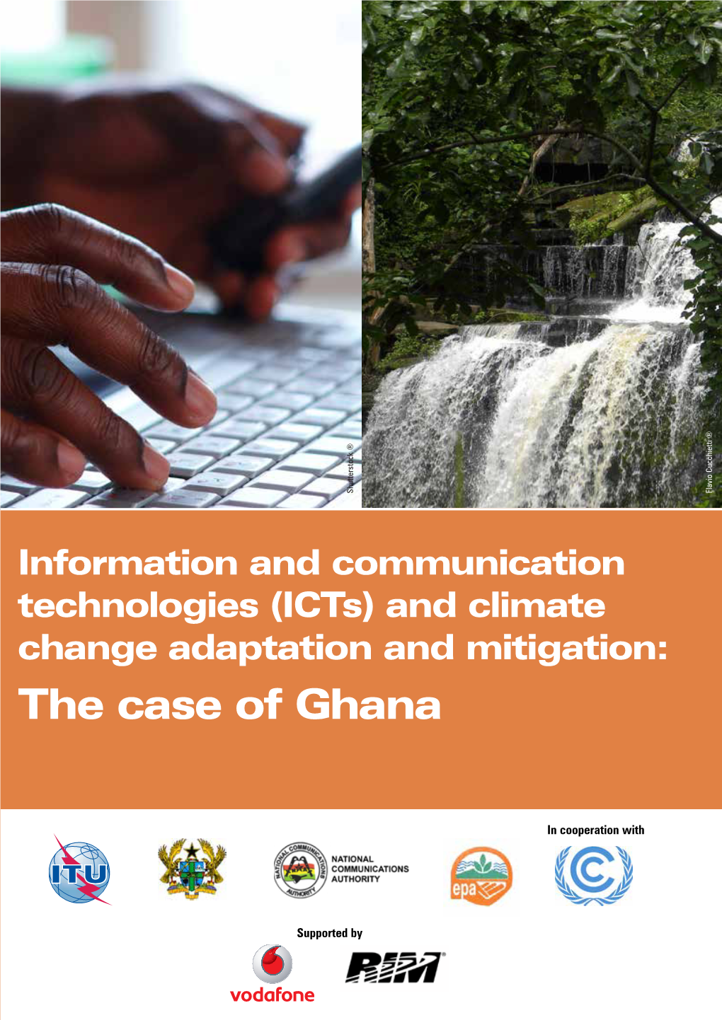 And Climate Change Adaptation and Mitigation:The Case of Ghana