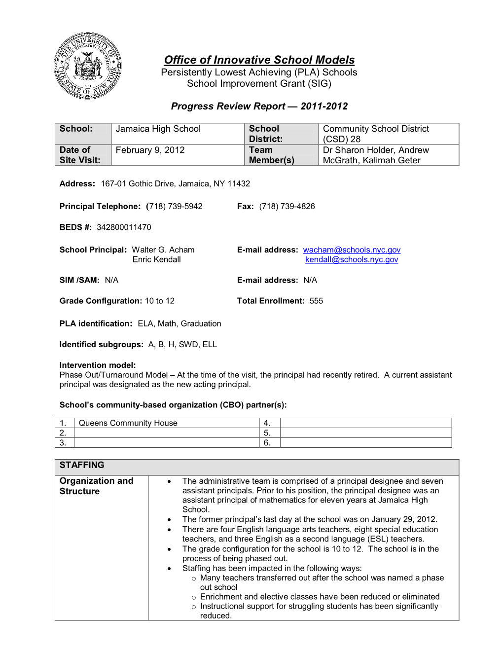 Jamaica High School ~ February 2012 Progress Review Report