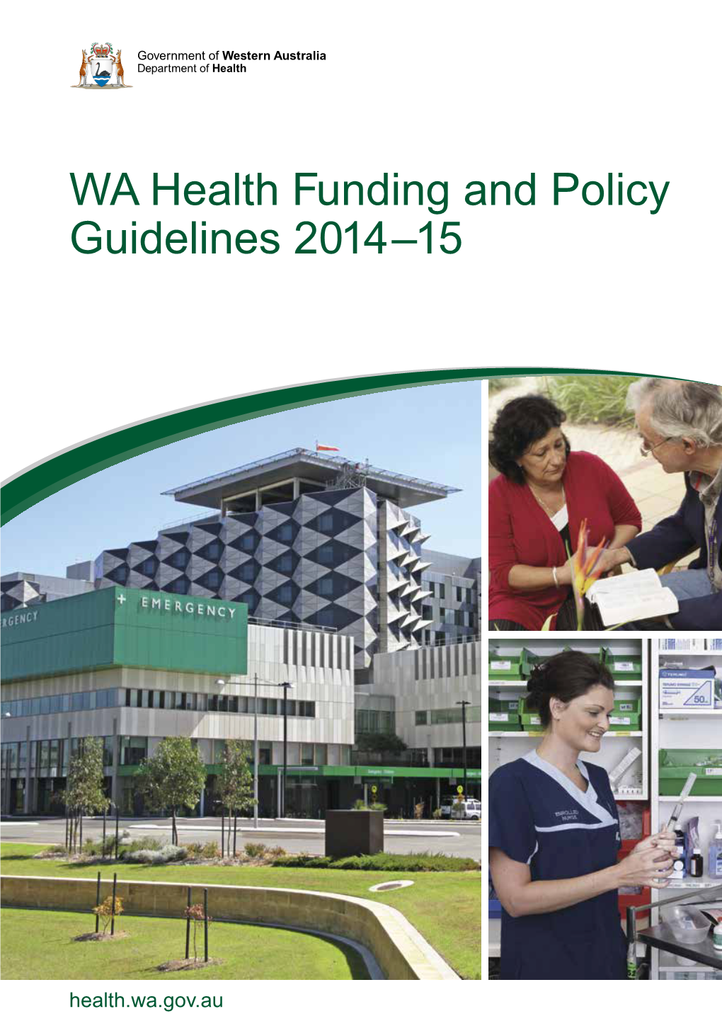 WA Health Funding and Policy Guidelines 2014-15