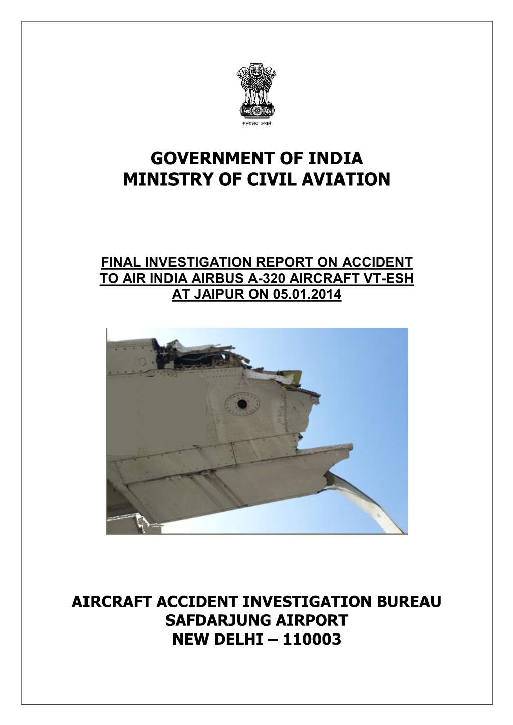 Final Investigation Report on Accident to Air India Airbus 320 Aircraft VT