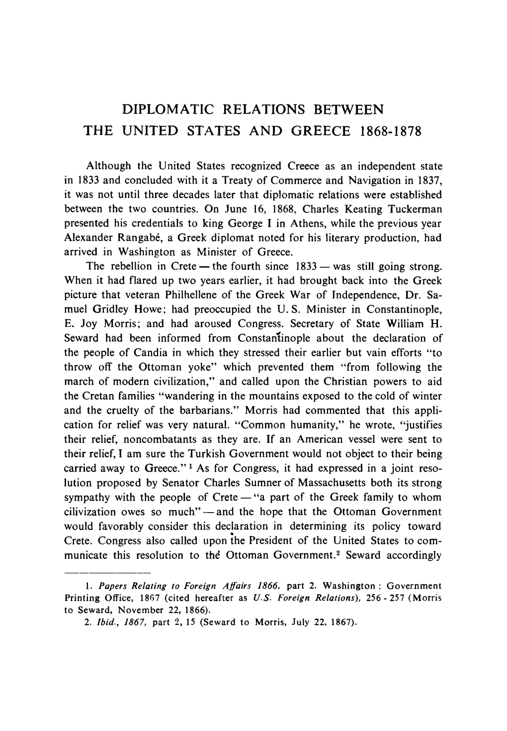 Diplomatic Relations Between the United States and Greece 1868-1878