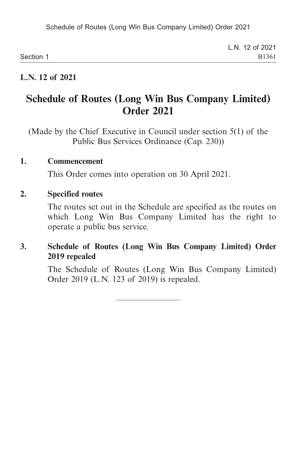 Schedule of Routes (Long Win Bus Company Limited) Order 2021