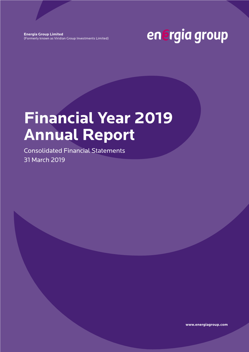 Financial Year 2019 Annual Report Consolidated Financial Statements 31 March 2019