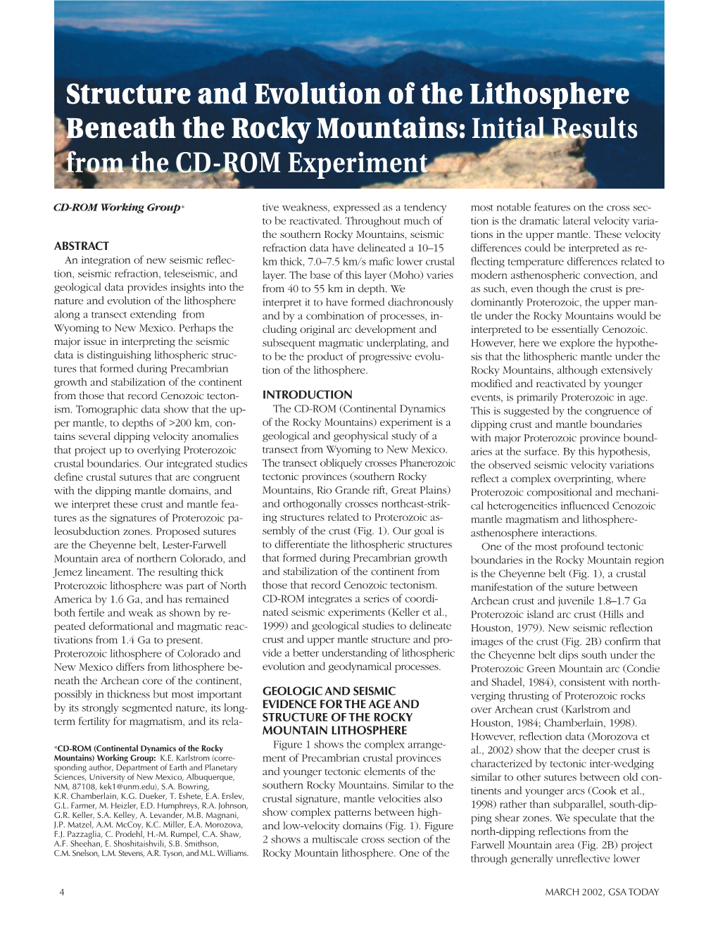 Structure and Evolution of the Lithosphere Beneath the Rocky Mountains: Initial Results from the CD-ROM Experiment