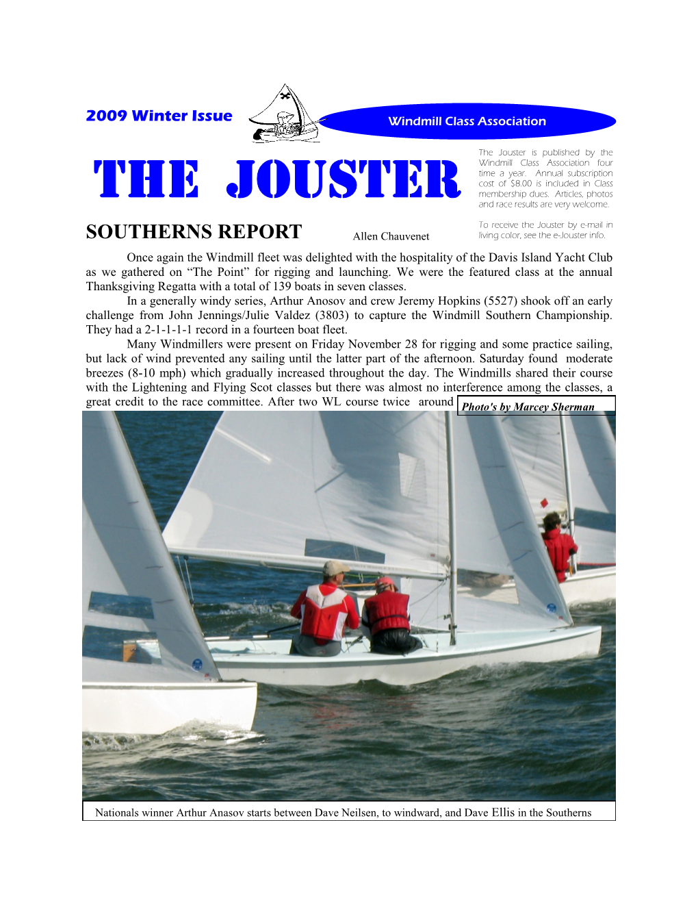 The Jouster Is Published by the Windmill Class Association Four Time a Year