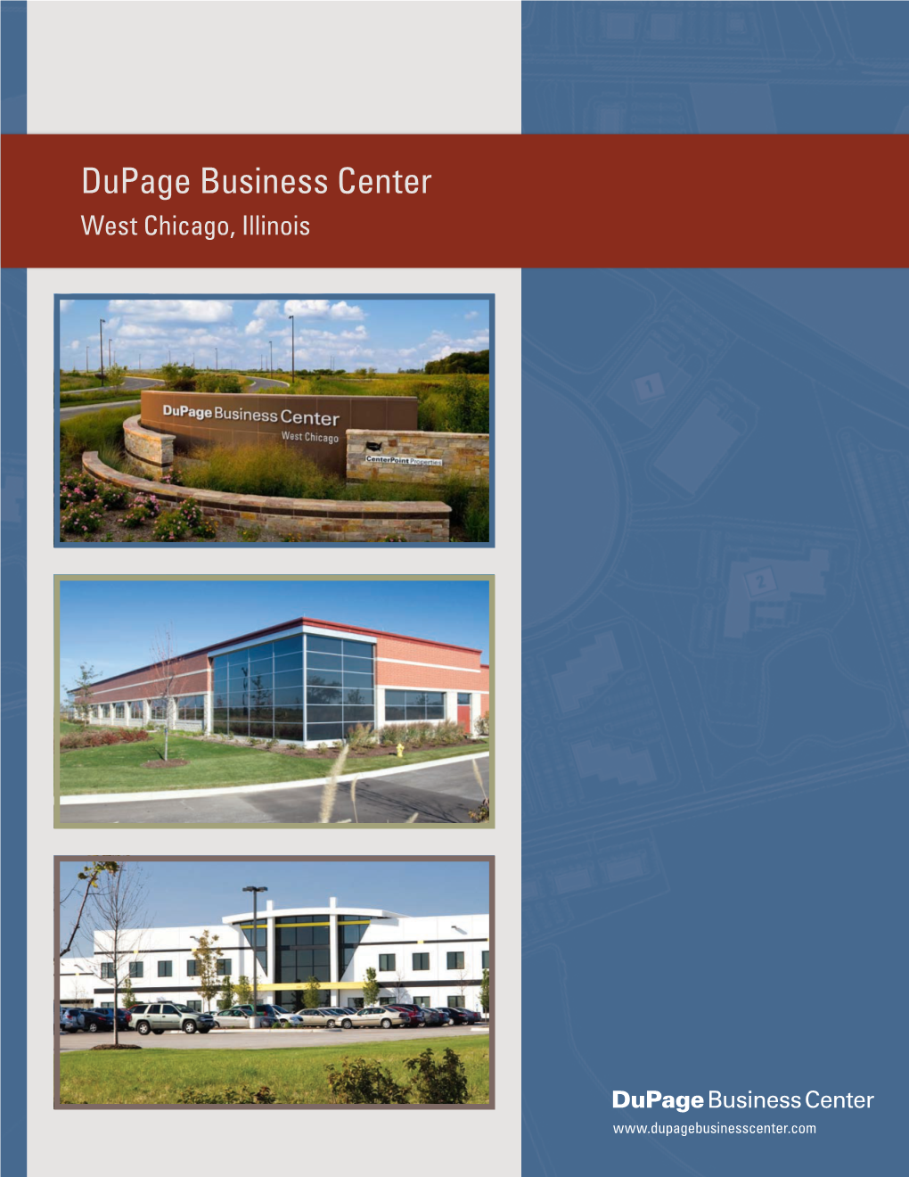 Dupage Business Center West Chicago, Illinois the Region’S Premier Business Park Development