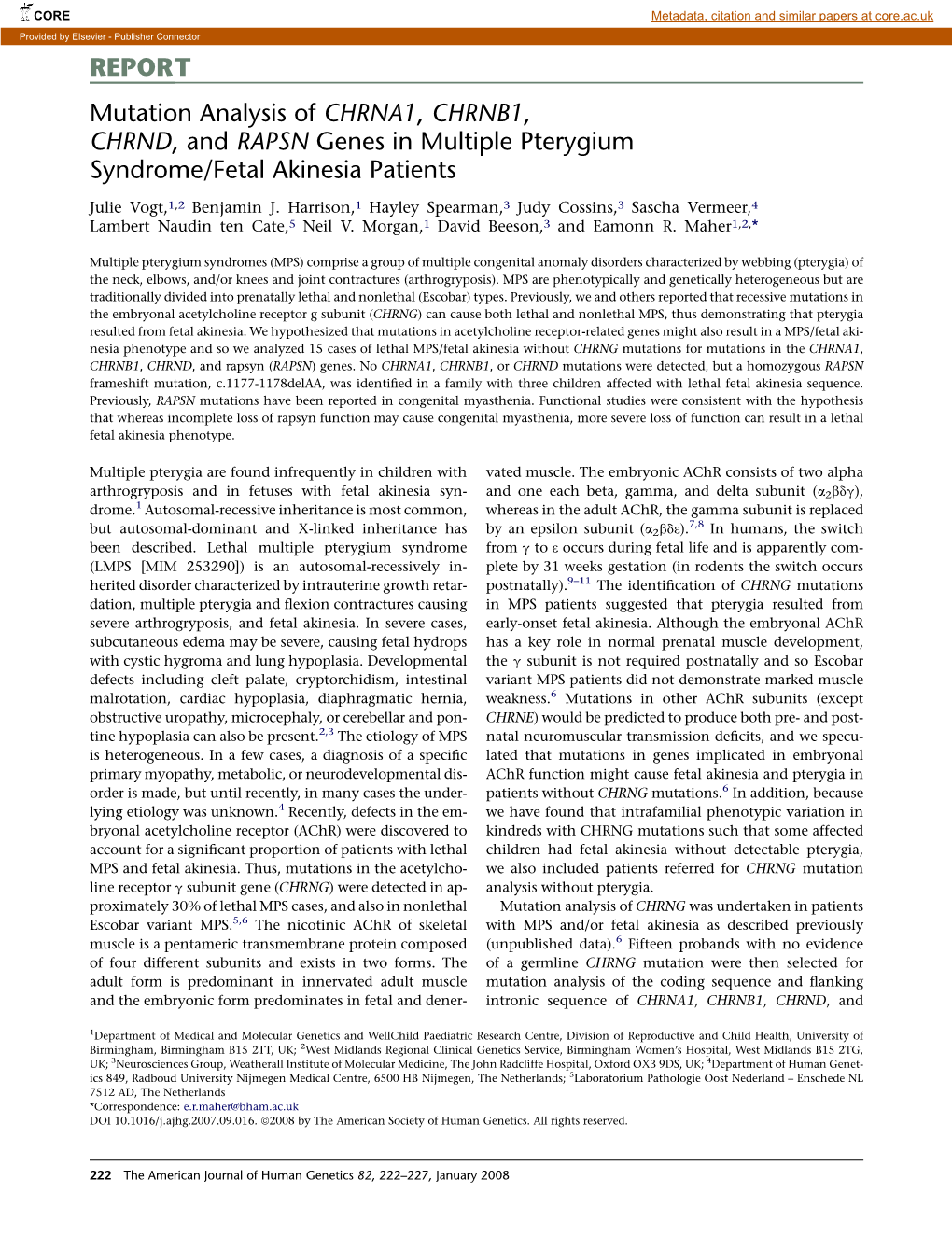 REPORT Mutation Analysis of CHRNA1, CHRNB1, CHRND, and RAPSN Genes in Multiple Pterygium Syndrome/Fetal Akinesia Patients