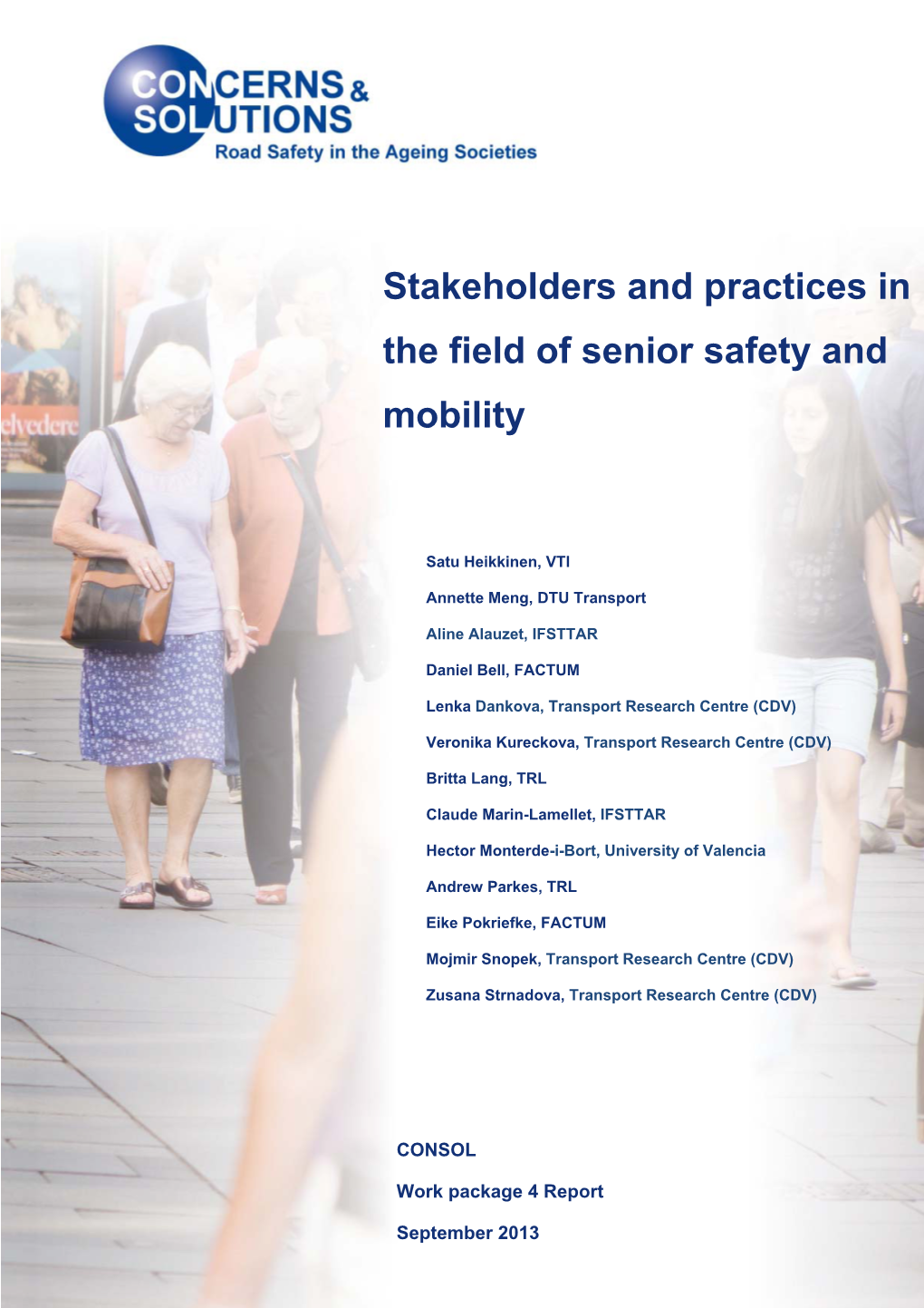 Stakeholders and Practices in the Field of Senior Safety and Mobility