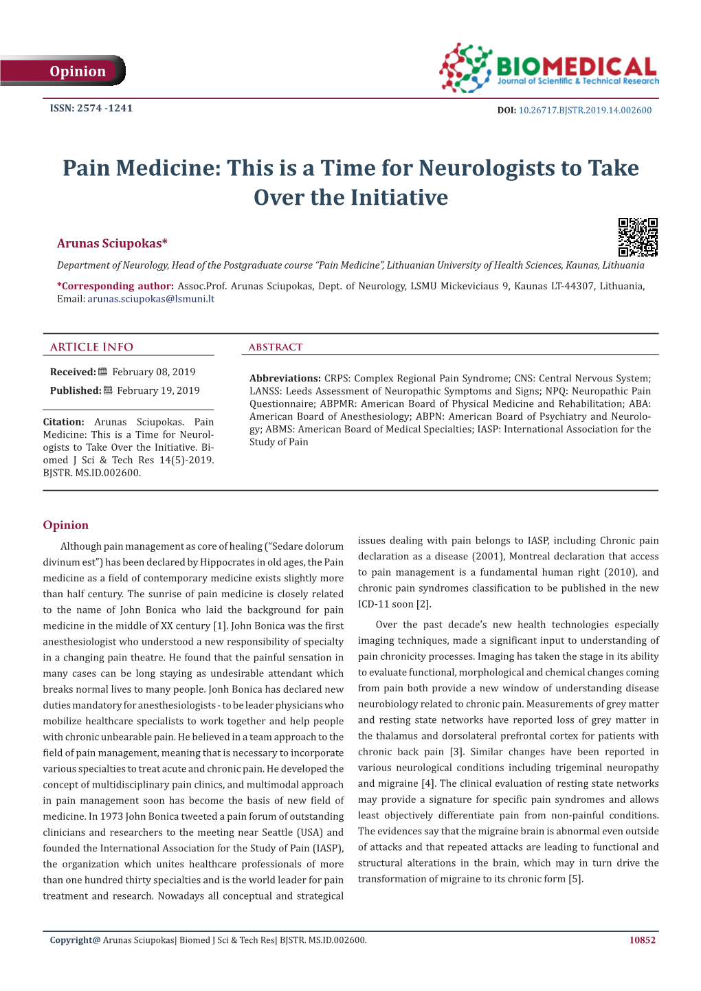 Pain Medicine: This Is a Time for Neurologists to Take Over the Initiative