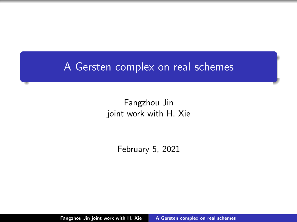 A Gersten Complex on Real Schemes