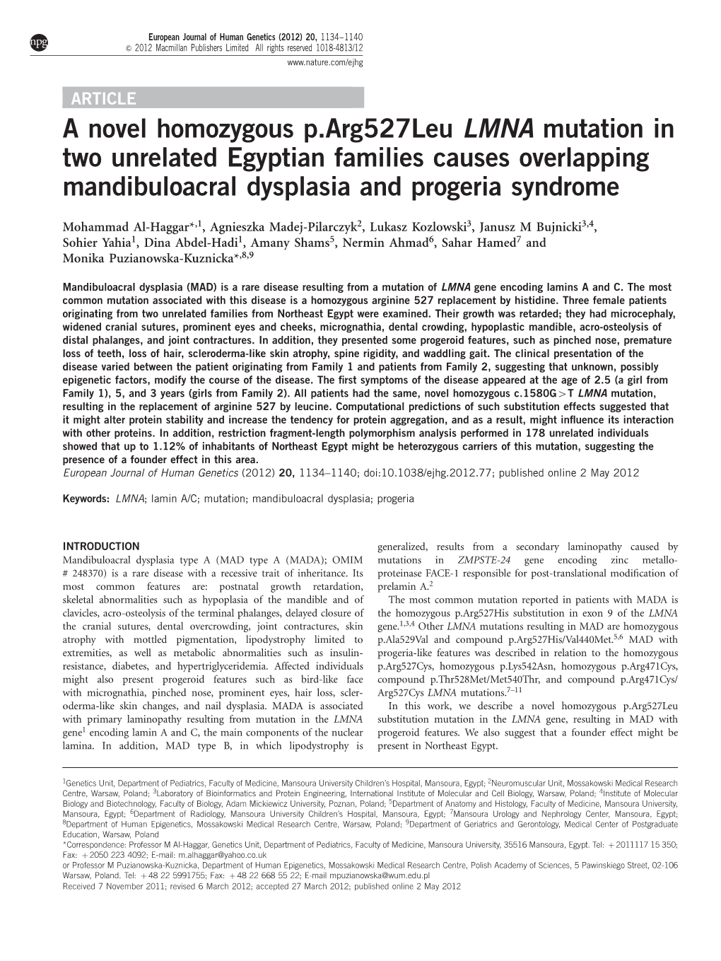 A Novel Homozygous P.Arg527leu LMNA Mutation in Two Unrelated Egyptian Families Causes Overlapping Mandibuloacral Dysplasia and Progeria Syndrome