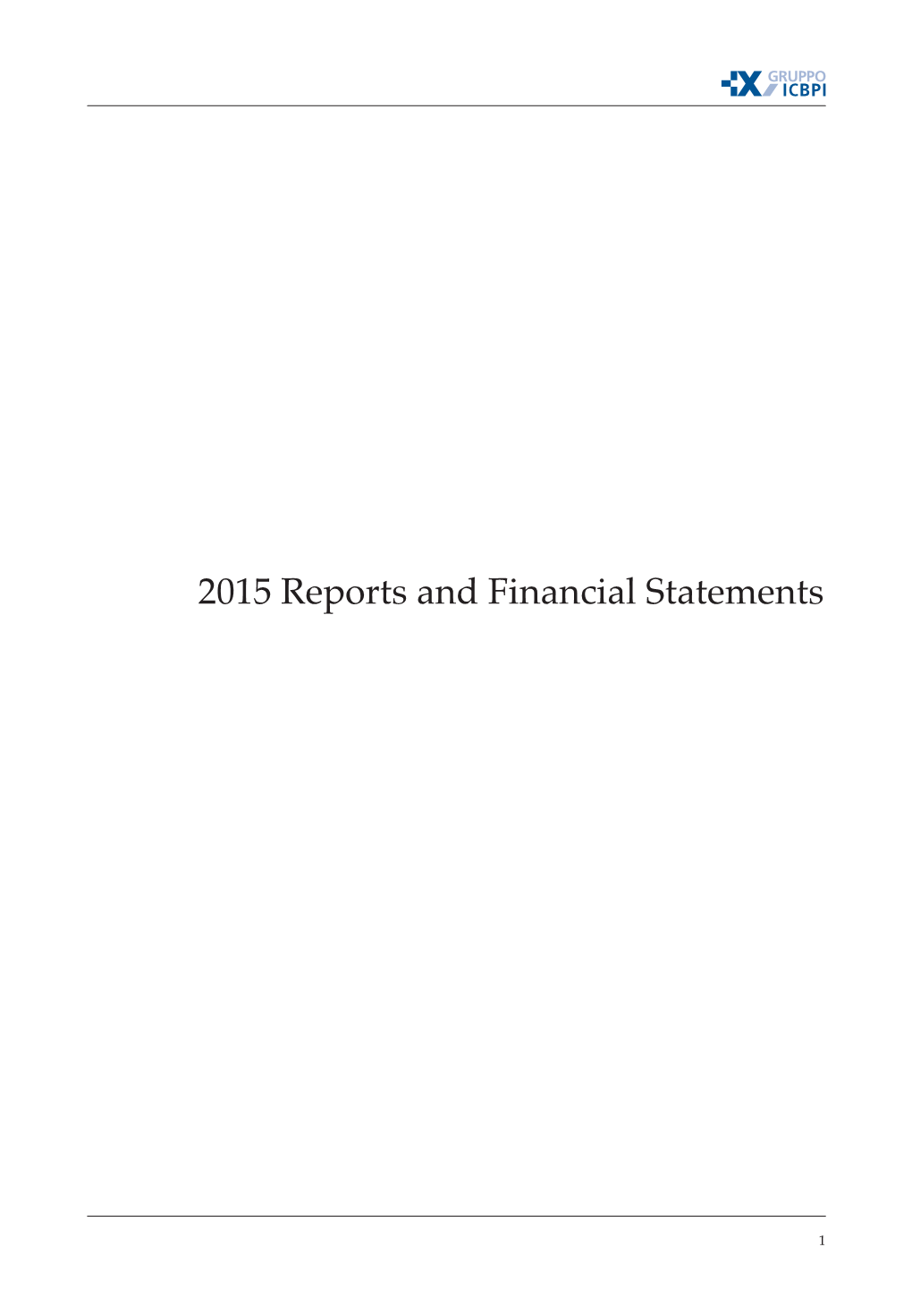 2015 Reports and Financial Statements