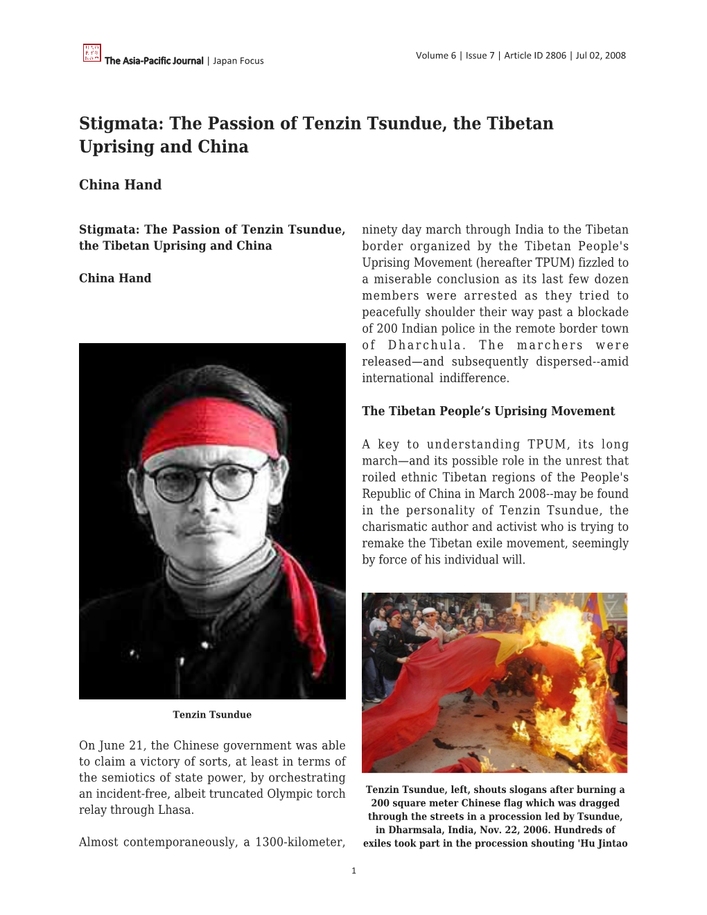 The Passion of Tenzin Tsundue, the Tibetan Uprising and China